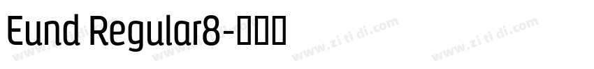 Eund Regular8字体转换